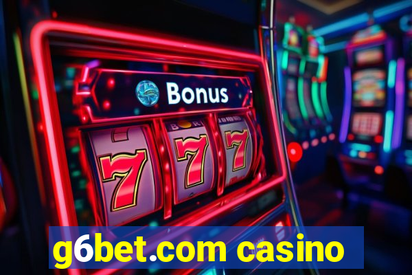 g6bet.com casino